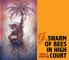 A Swarm of Bees in High Court