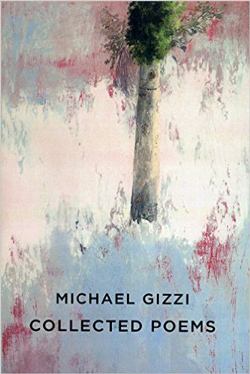 cover of Collected Poems – Michael Gizzi