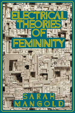 Electrical Theories of Femininity