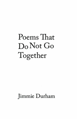 Some Poems That Do Not Go Together