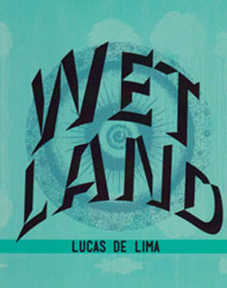 Wet Land